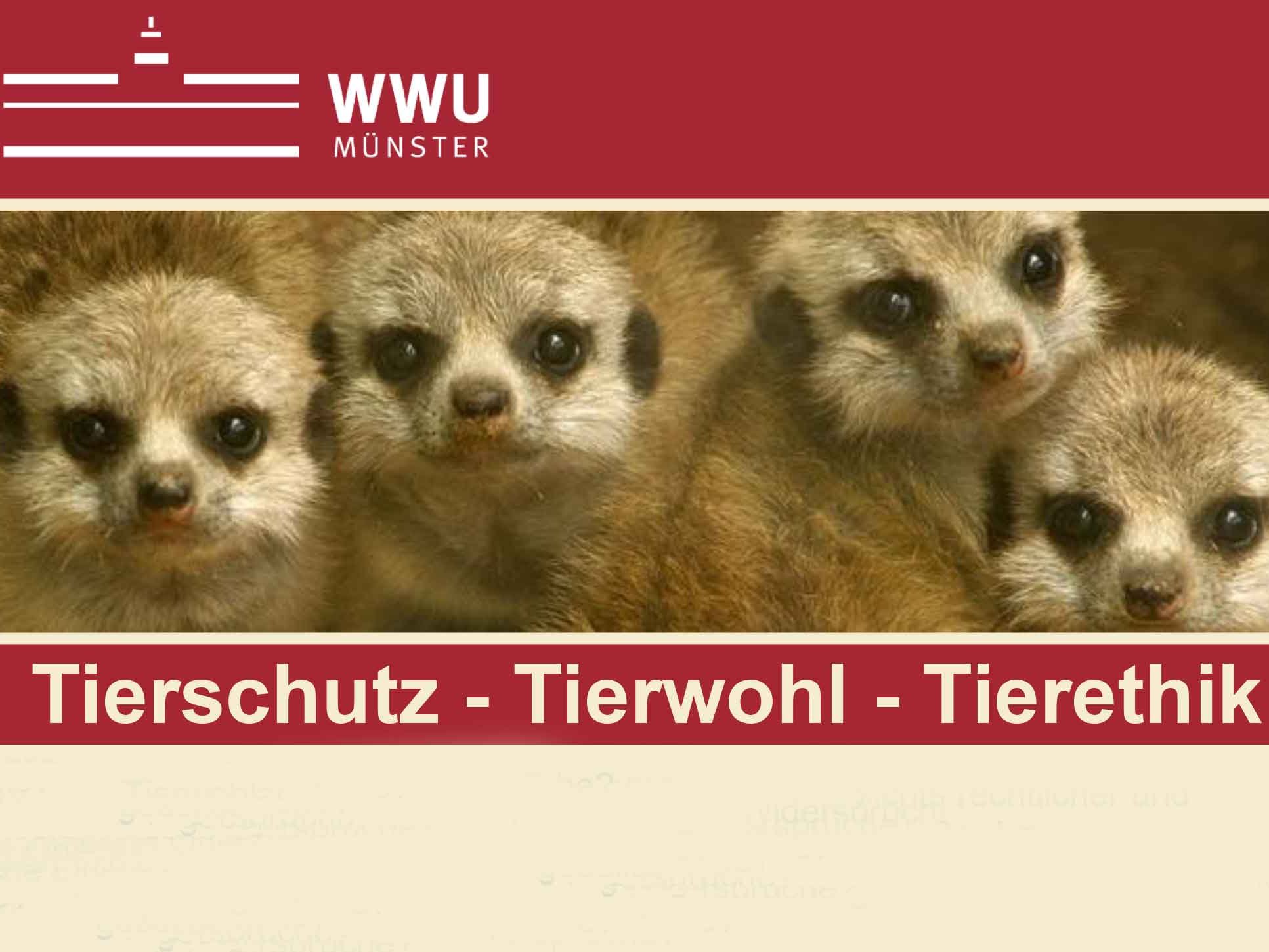 Vorlesungsreihe: Tierschutz - Tierwohl - Tierethik (WWU Münster)